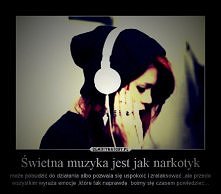 SŁUCHAJMY TYLKO TAKIEJ MUZYKI, KTÓRA NAS NAPĘDZA DO POZYTYWNEGO DZIAŁANIA