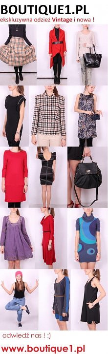 boutique1.pl Odzież Nowa i Vintage . Ekskluzywne marki takich których nie znasz ! :) Zapraszam