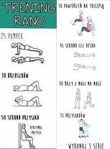 Trening rano :)
7 ćwiczeń,...