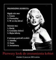 Pierwszy krok do zrozumienie kobiet, zostało Ci jeszcze 999 kroków...