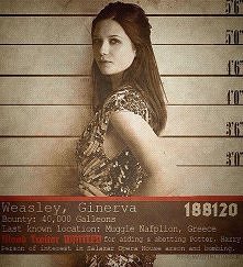 Weasley, Ginerva 
Nagroda: 40 000 galeonów 
Ostatni znany adres: Mugolski Nauplion, Grecja 
Ścigana za: udzielanie pomocy Potterowi, Harry'emu. Poszukiwana w związku z eksp...