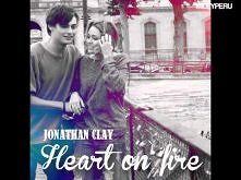 Jonathan Clay - Heart On Fire ♥ Takie Piękne !