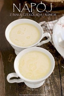 składniki na 3 małe filiżanki

200 ml mleka
200 ml śmietanki 36%
150 g białej czekolady
50 ml białego rumu
ew. szczypta gałki muszkatołowej lub cynamonu

mleko i śmietankę podgr...