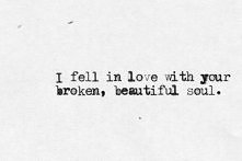 You have such a beautiful soul...