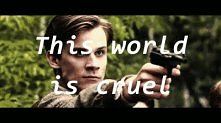 This world is cruel...