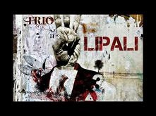 Lipali - Upadam
"i wie...