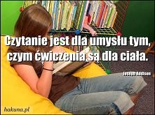 Czytanie jest tym,...