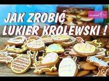 Jak zrobić Lukier Królewski...