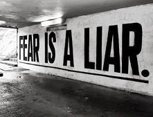 fear is a liar