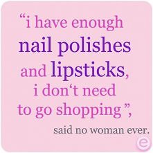 ... no woman ever... ;)