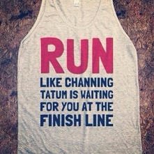 RUN like Channing Tatum is waiting for you at the finish line!
Twoje ciało może więcej, niż podpowiada Ci Twój mózg.