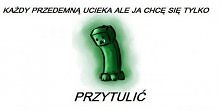 biedny Creaper :( ja bym cię chętnie przytuliła ale boje się że wybuchniesz...