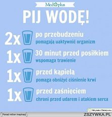 PIJ WODĘ! Jest to sprawdzon...