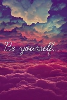 #beyourself...