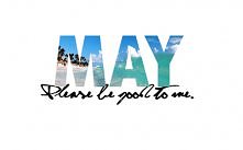 Maj - proszę bądź dobry dla...