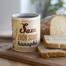 Sam zrób sobie kanapki ;D