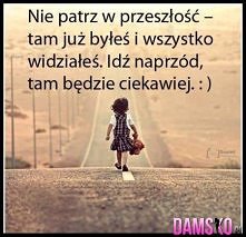 Ciężko jest iść naprzód, ale trzeba być silnym :3