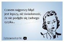 Czasem najgorszy błąd jest lepszy...