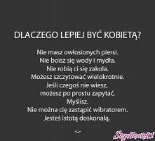 tak, bo kobiety są takie do...