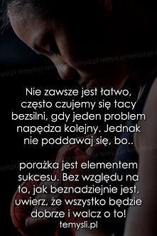 Nie zawsze jest łatwo...