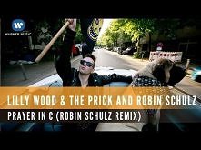 Lilly Wood &amp; The Prick and Robin Schulz - Prayer In C (Robin Schulz Remix) (Official)