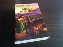 Miecz w burzy
David Gemmell
Świetne! Muszę zapolować na drugą książkę z serii Rigante.