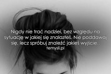 Nigdy nie trać nadziei!