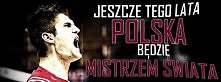 Jeszcze tego lata POLSKA bd...