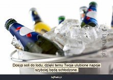 Jak szybko schłodzic napoje?