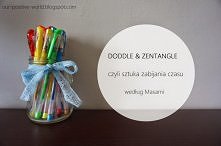 DOODLE & ZENTANGLE, czyli sztuka zabijania czasu. O co chodzi? Klik w obrazek! Zapraszam fanów rysunku i nie tylko :)