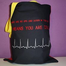 There are no ups and downs in your life means you are dead.
Kliknij w zdjęcie i zamów własną torbę z unikatowym wzorem.