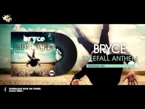 Bryce - Freefall Anthem