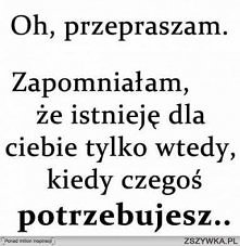 tsssaaa...niestety to znam ;/