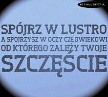 Wszystko zależy od nas :)