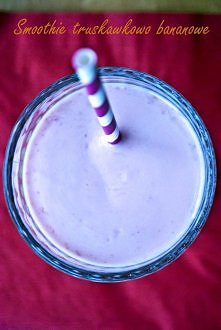 Smoothie truskawkowo bananowe