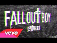 Fall Out Boy - Centuries