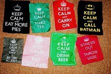 Keep Calm and...?