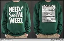 Need Some Weed ;)