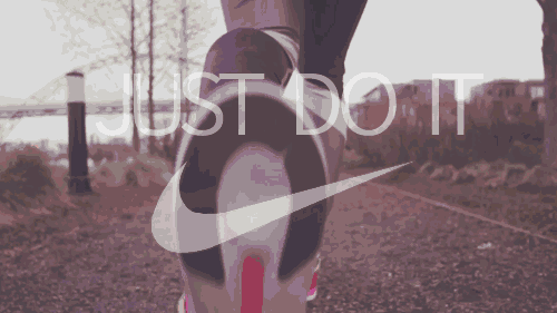 Just do it!