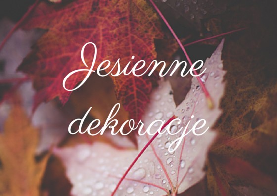 proste dekoracje + tutoriale