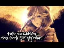 TMK aka Piekielny - Close To Me (SzUsty Blend) 'Czasem wybucham, wiem o tym. Czasem nie słucham, wiem o tym. Nigdy nie ufam, wiem o tym. Ale nic nie uspokaja mnie tak jak j...
