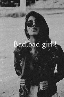 Bad , bad girl !