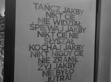 tańcz, śpiewaj, kochaj, żyj!