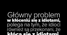Główny problem w kłóceniu s...