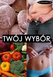 TWÓJ WYBÓR