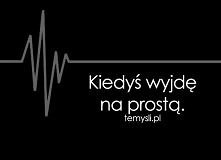 wyjdę! ♥