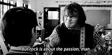 rock is passion man!