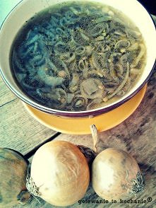 SUPER SZYBKA, SUPER PROSTA I NAJLEPSZA ZUPA CEBULOWA- SPRAWDŹ NA gotowanietokochanie.blogspot.com