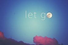 let go