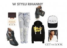 Stylizacja Rihanna. Zobacz ...